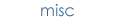 miscellaneous